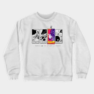 Press A To Start A Band! - Mic Crewneck Sweatshirt